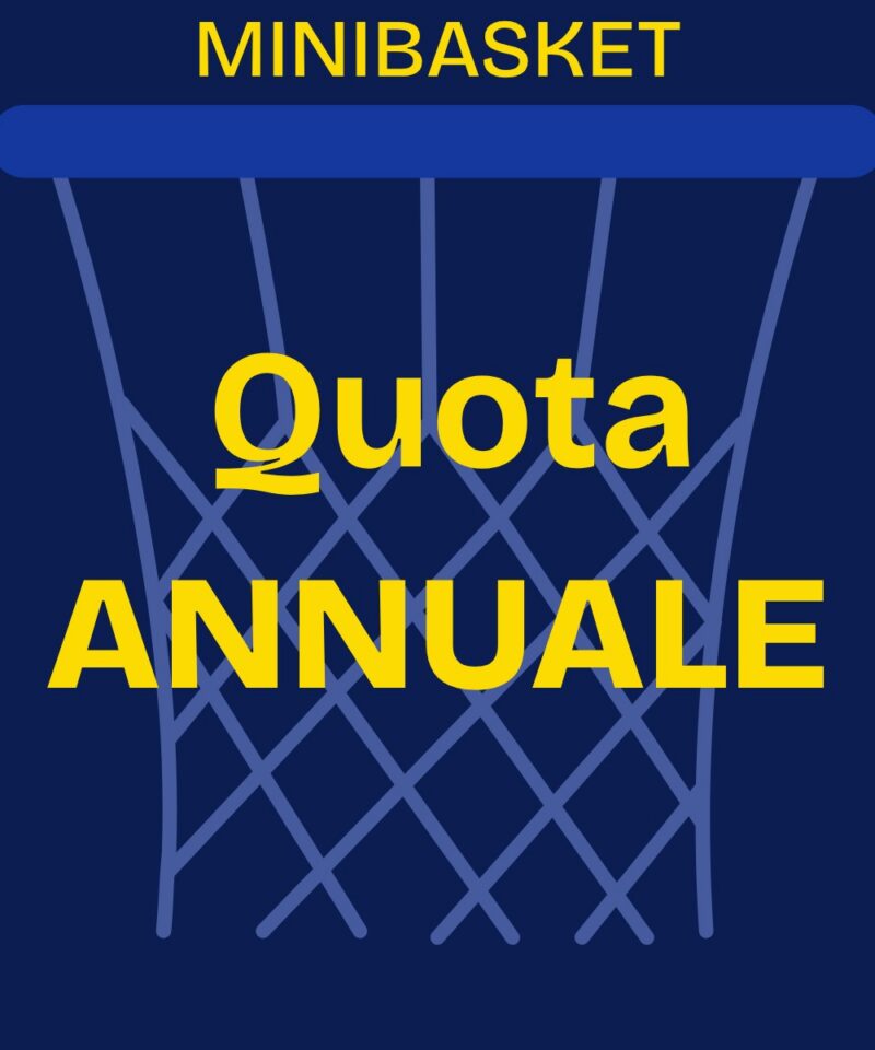 Quota Annuale Minibasket - Secondo figlio